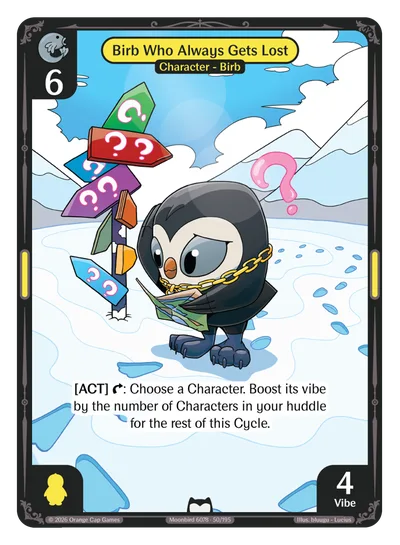 Birb Who Always Gets Lost, a Vibes card