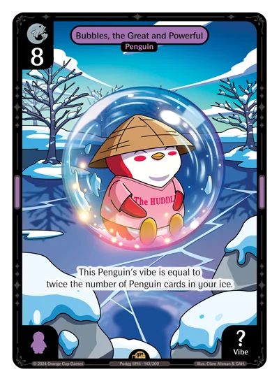 Bubbles, the Great and Powerful, a Vibes card