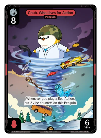 Chub, Who Lives for Action, a Vibes card