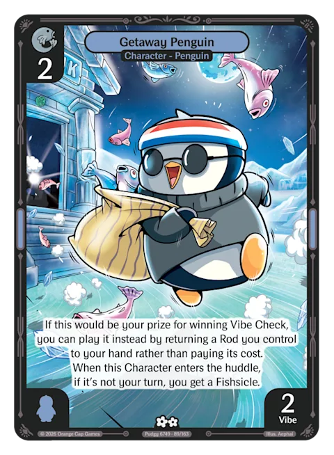 Getaway Penguin, a Vibes card