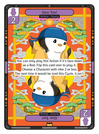 Give 'Em!, a Vibes card