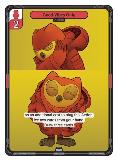 Good Vibes Only, a Vibes card