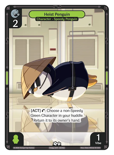 Heist Penguin, a Vibes card