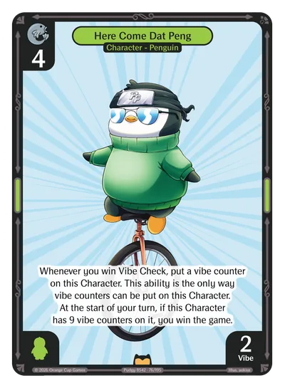 Here Come Dat Peng, a Vibes card