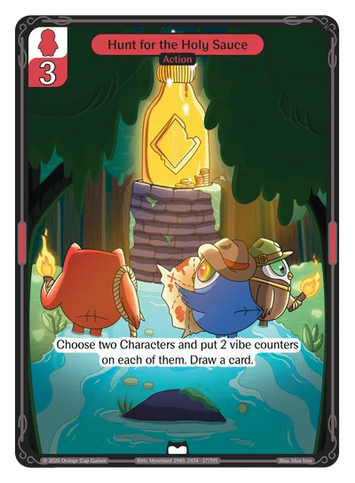 Hunt for the Holy Sauce, a Vibes card