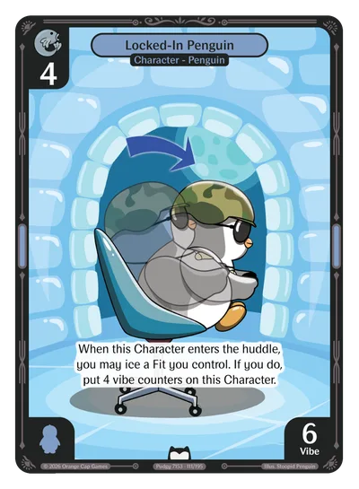 Locked-In Penguin, a Vibes card