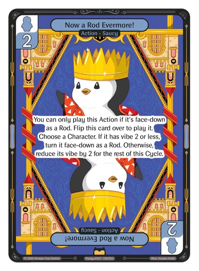 Now a Rod Evermore!, a Vibes card