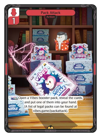 Pack Attack, a Vibes card