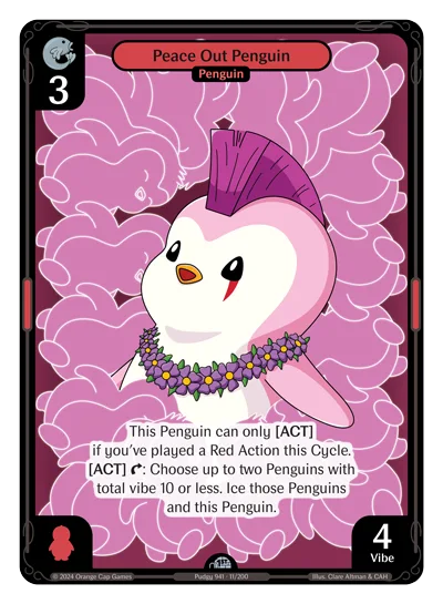 Peace Out Penguin, a Vibes card