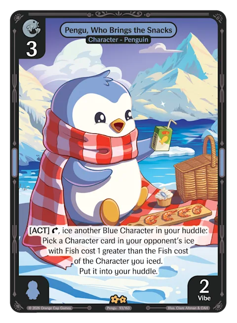 Pengu, Who Brings the Snacks, a Vibes card