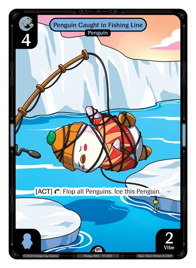 Penguin Caught in Fishing Line, a Vibes card