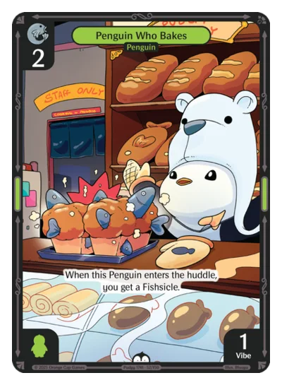 Penguin Who Bakes, a Vibes card