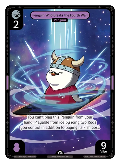 Penguin Who Breaks the Fourth Wall, a Vibes card