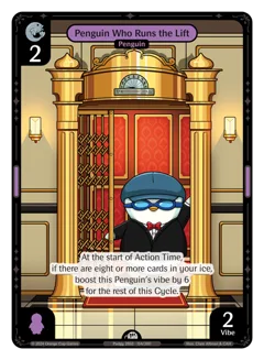 Penguin Who Runs the Lift