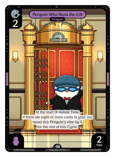 Penguin Who Runs the Lift, a Vibes card