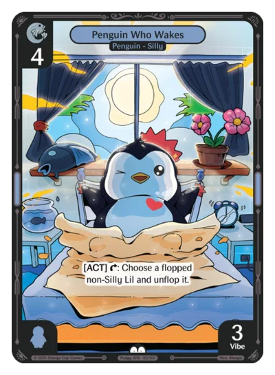 Penguin Who Wakes, a Vibes card