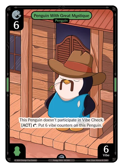Penguin With Great Mystique, a Vibes card