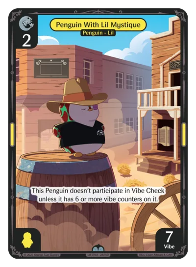 Penguin With Lil Mystique, a Vibes card