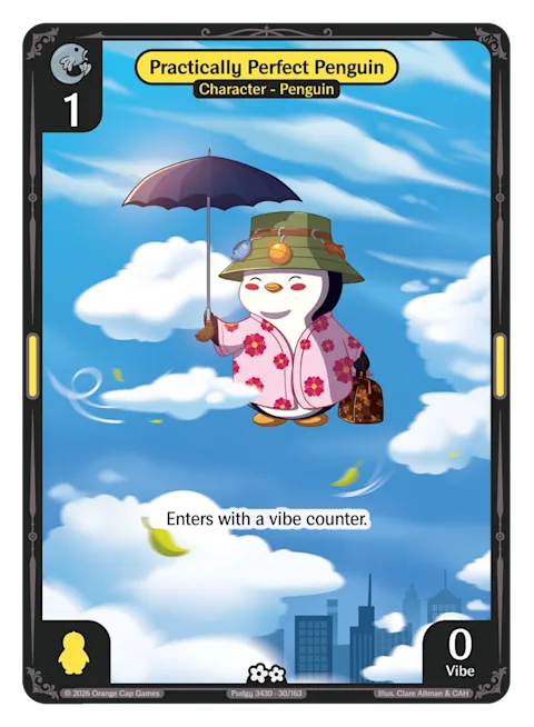 Practically Perfect Penguin, a Vibes card