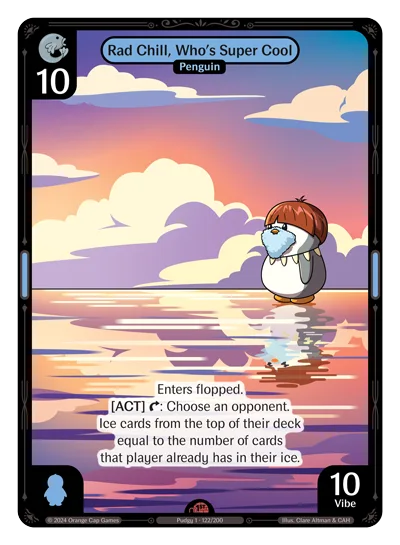 Rad Chill, Who's Super Cool, a Vibes card