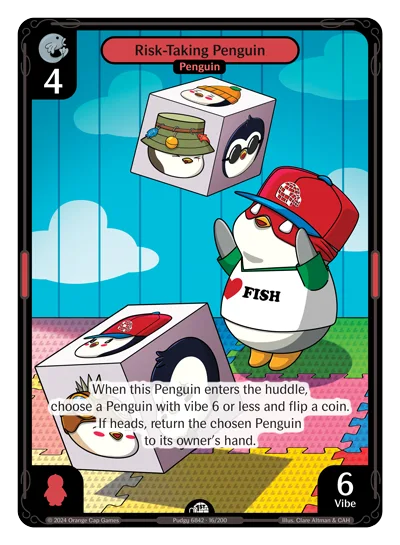 Risk-Taking Penguin, a Vibes card