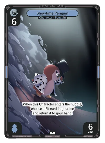 Showtime Penguin, a Vibes card