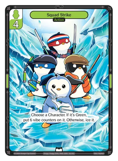 Squad Strike, a Vibes card