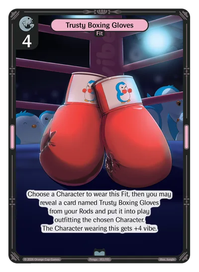 Trusty Boxing Gloves, a Vibes card