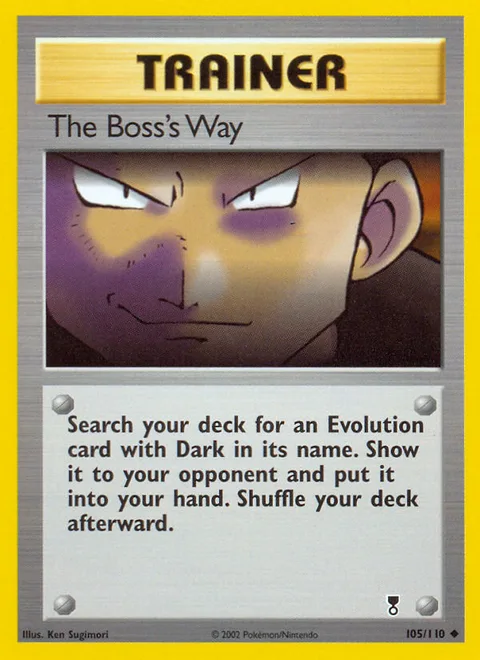 The Boss's Way, a Pokémon card